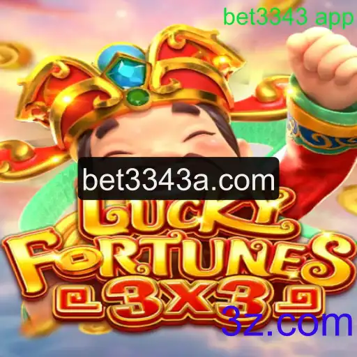 LUCKYFORTUNES3x3 no bet3343 app: Descubra o Novo Fenômeno dos Jogos Online