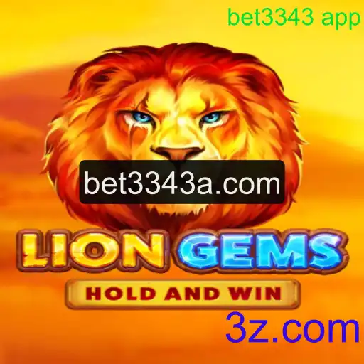 Descubra o Fascinante Mundo de LionGems com bet3343 app