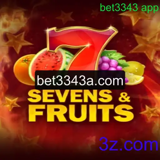 Descubra o Mundo do Jogo SevensFruits no Bet3343 App
